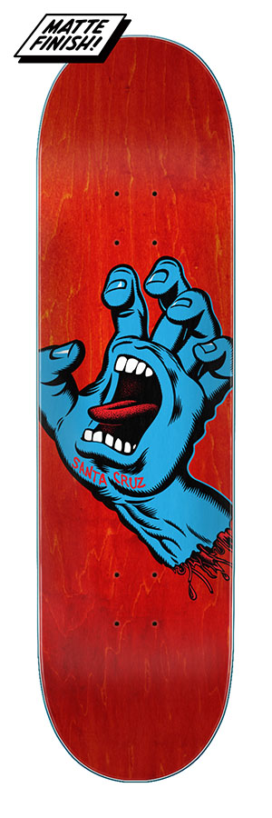 SCREAMING HAND 8.0 X 31.6